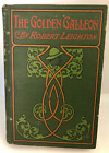 The Golden Galleon by Robert Leighton Hard Cover Book Vintage