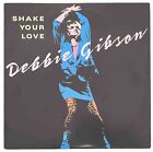 DEBBIE GIBSON - Shake Your Love RARE Remixes, 12