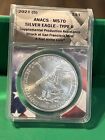 2021 (S) SILVER EAGLE ANACS MS70 STRUCK AT SAN FRANCISCO MINT TYPE 2