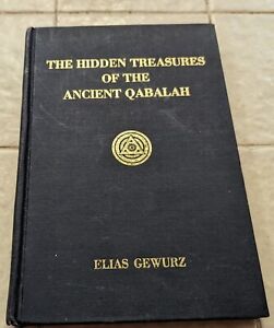 Hidden Treasures Of The Ancient Qabalah By Elias Gewurz 1918