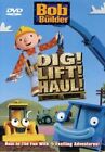 Bob the Builder - Dig, Lift, Haul