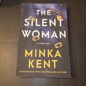 The Silent Woman by Kent, Minka Book. Washington Post Bestselling Author