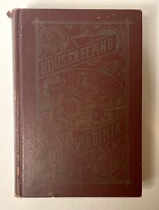 1965 Reprint Cookbook and Cleaning Guide Housekeeping in Old Virginia HC