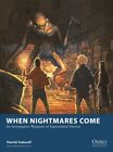 When Nightmares Come : An Investigative Wargame of Supernatural Horror, Paper...