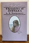 CHRONICLES OF AVONLEA BY L.M. MONTGOMERY HARDCOVER 1978 ANNE of GREEN GABLES