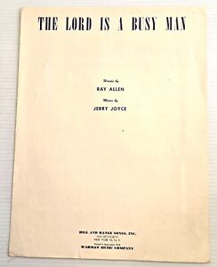 New ListingTHE LORD IS A BUSY MAN - 1955 - SHEET MUSIC