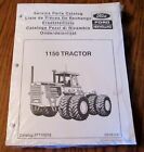 New Holland Versatile Ford 1150 Tractor 4WD Parts Catalog Book 57115018 NH 1991