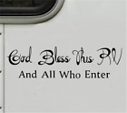God Bless This RV and All Who Enter Camper Decal Sticker Vinyl Family 6.5