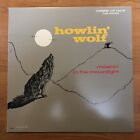 Howlin Wolf *** Moanin’ In The Moonlight  LP (60th Anniversary /2018)