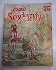 1969 Cupid  SEX TO SEXTY MAGAZINE SRI PUBLISHING Adult Cartoon Strip Book Rare