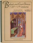 Ballads and Court Dances of the 16th and 17th Centuries Songbook Harp 1994 Friou
