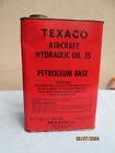 Vintage TEXACO AIRCRAFT HYDRAULIC OIL GALLON CAN