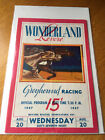 (5) 1947-1953 Wonderland Greyhound Racing Programs, SPECIAL - (4) WL DERBY ones!
