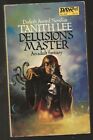 TANITH LEE Delusion's Master. DAW 1981. 1st ed. Flat Earth series