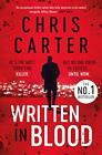 Written in Blood: The Sunday Times Number One Bestseller by Carter, Chris Book