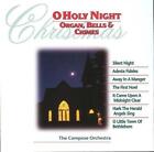 O Holy Night: Organ, Bells & Chimes - Music CD - The Compose Orchestra -  1996-1