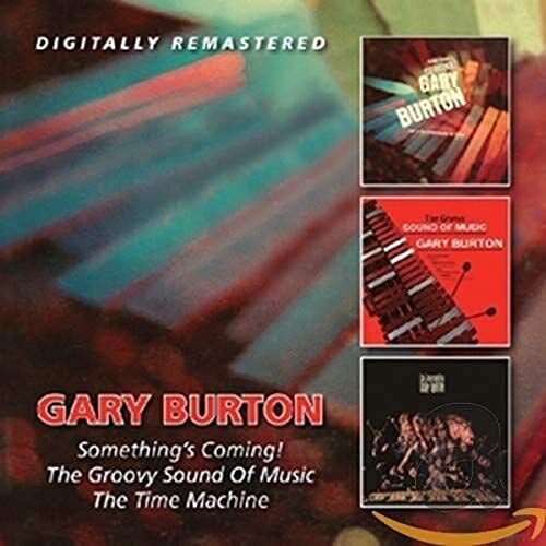 Gary Burton - Somethings Coming/Groovy/Time - Gary Burton CD LWVG The Cheap Fast