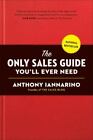 The Only Sales Guide You'll Ever Need  (0735211671) Hardback