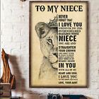 To My Niece Never Forget That I Love You Whenever You Feel Lion Your Aunt Poster