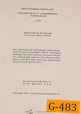 Gorton P2-3, 3 Dimensional Pantograph 2575 Supplement 1385-E & PartsManual 19533