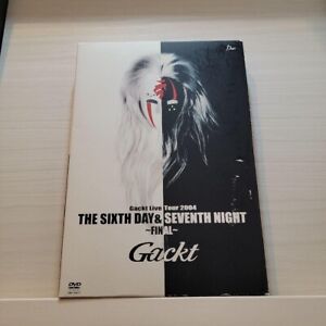 Gackt DVD Video  Live Tour 2004 THE SIXTH DAY&SEVENTH NIGHT～FINAL
