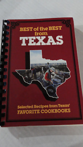 Best of the Best from Texas Selected Recipes from Texas Favorite Cookbooks