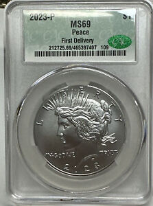 2023 $1 Silver Peace Dollar CACG MS 69 First Delivery CAC Grading