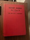 New ListingSOVIET RUSSIA As I Saw It By W Robinson * SIGNED / Rare Vintage Book 1932