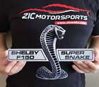 SHELBY COBRA SUPER SNAKE F150 F-150 Steel Sign  -  Small 12