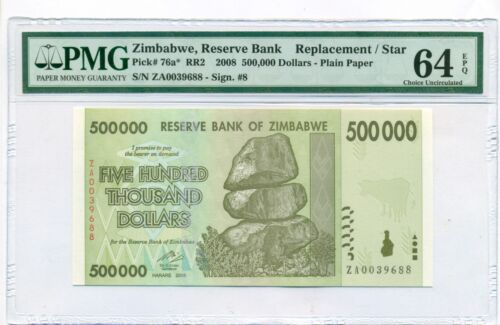 New ListingZimbabwe 2008 500,000 Dollars Star / Replacement Bank Note Ch Unc 64 EPQ PMG
