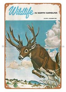 1968 Wildlife In North Carolina Magazine cover deer hunting metal tin sign