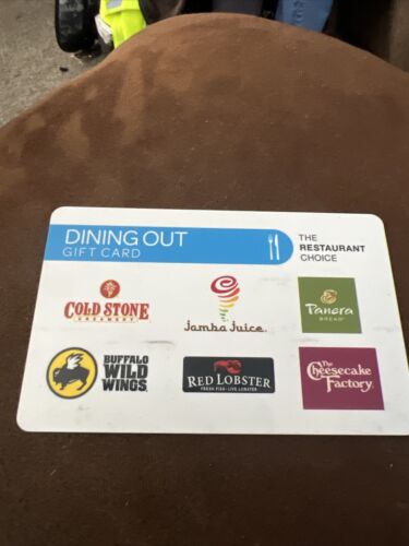 Dining Out Gift Card $25.00 Cheesecake Factory Panera Buffalo Wings Red Lobster