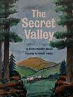 The Secret Valley - Paperback By Clyde Robert Bulla - GOOD