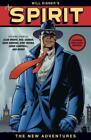 Various Will Eisner's The Spirit: The New Adventures (second Edition) (Hardback)