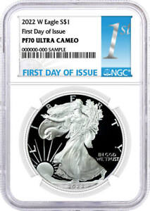 2022 W $1 Proof Silver Eagle NGC PF70 Ultra Cameo First Day of Issue 1st Label