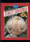 Pillsbury Family Christmas Cookbook - Hardcover By Pillsbury Company - GOOD