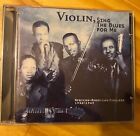 Violin, Sing The Blues For Me: African-American Fiddlers 1926-1949 LIKE NEW