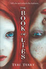 The Book of Lies - Hardcover By Terry, Teri - GOOD