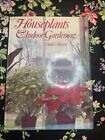 vintage houseplant and indoor gardening book 1973 First Edition With Pictures