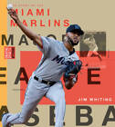 Miami Marlins (Creative Sports: Veterans) - Paperback By Whiting, Jim - GOOD