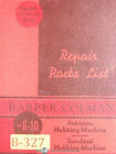 Barber Colman 6-10, Gear Hobbing Machine, Repair Parts Manual 1948