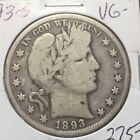 1893-S    Barber Half Dollar    VG-    LY part IT   Key Date   Combined Shipping