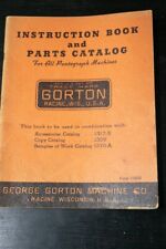 Gorton Pantograph Engraving, Parts for All Machines Manual 1385-B  1940