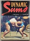 DYNAMIC SUMO  By Clyde Newton