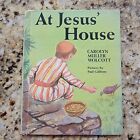 At Jesus’ House 1959 Book Carolyn Muller Wolcott  Childrens