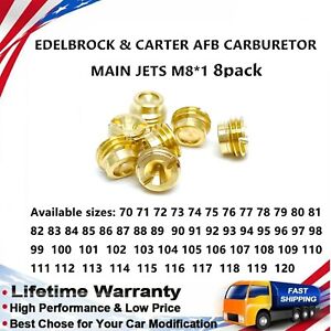 For EDELBROCK & CARTER AFB CARBURETOR MAIN JETS SIZES .070 THRU .120 8 PCS