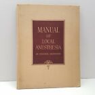 Antique Manual Of Local Anesthesia In General Dentistry Book Lots of B&W Photos!