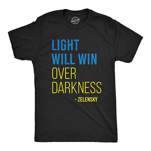 Mens Light Will Win Over Darkness T Shirt Cool Zelensky Ukraine Motivational