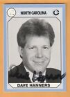 Dave Hanners North Carolina Tar Heels AUTO Signed 1990 Card Columbus Ohio 7S