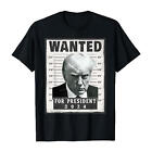 Trump Mugshot Shirt Wanted For President 2024 - FASTSHIP